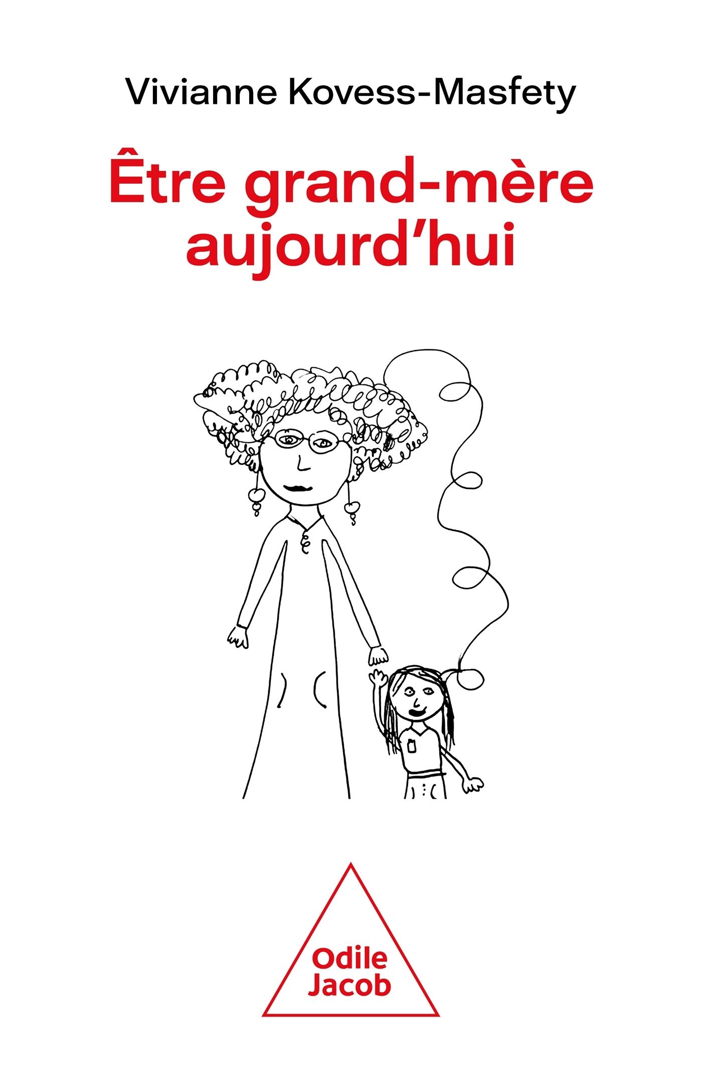 ETRE GRAND-MERE AUJOURD'HUI