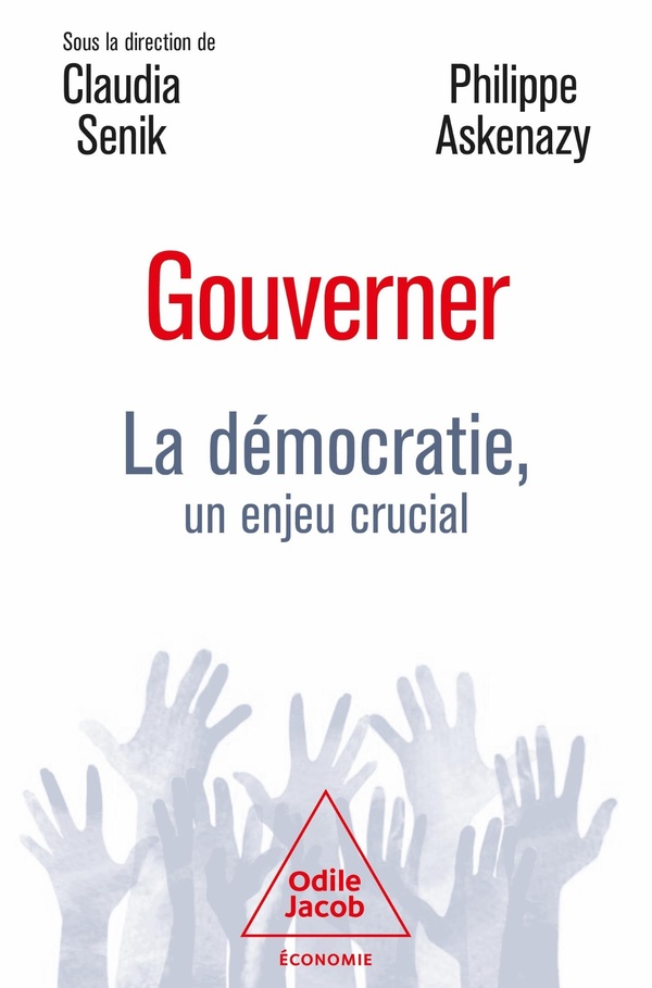 GOUVERNER - LA DEMOCRATIE, UN ENJEU CRUCIAL