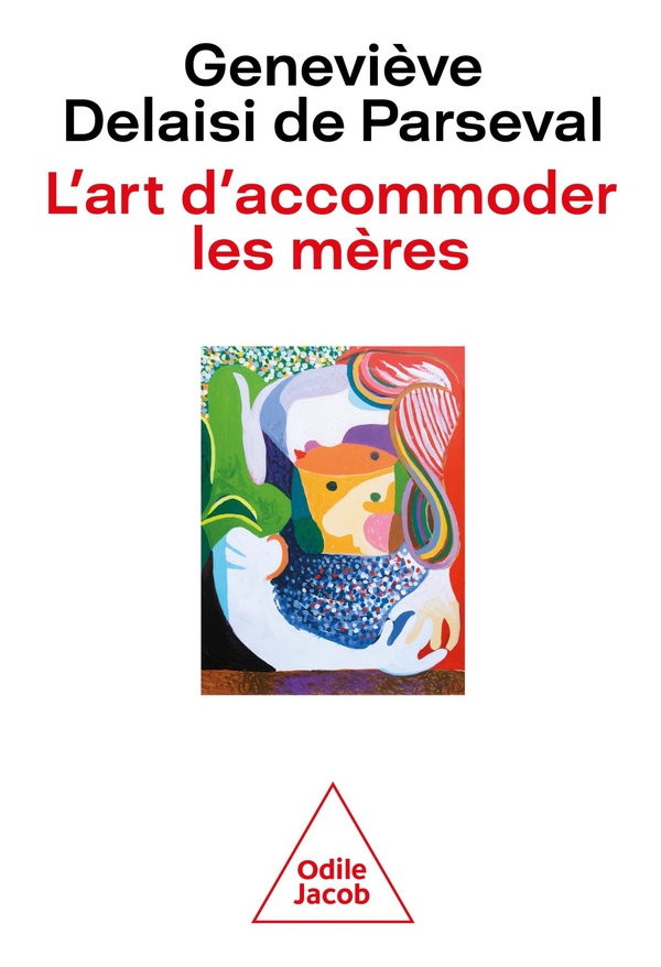 L'ART D'ACCOMMODER LES MERES