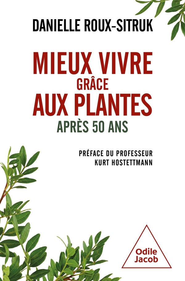 MIEUX VIVRE GRACE AUX PLANTES - APRES 50 ANS