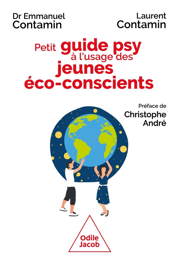 PETIT GUIDE PSY A L'USAGE DES JEUNES ECO-CONSCIENTS - CRISE ECOLOGIQUE, ESPERER QUAND MEME