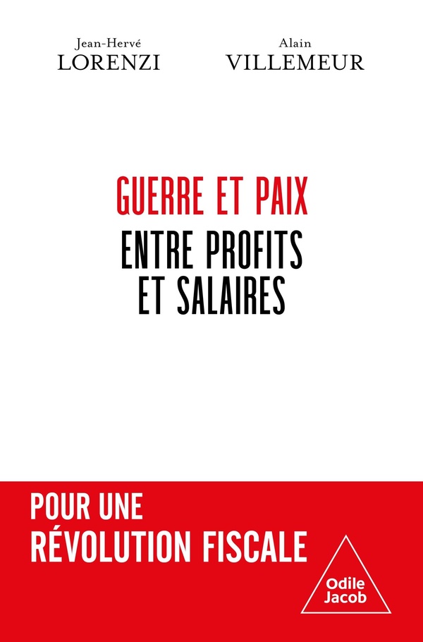 GUERRE ET PAIX ENTRE PROFITS ET SALAIRES