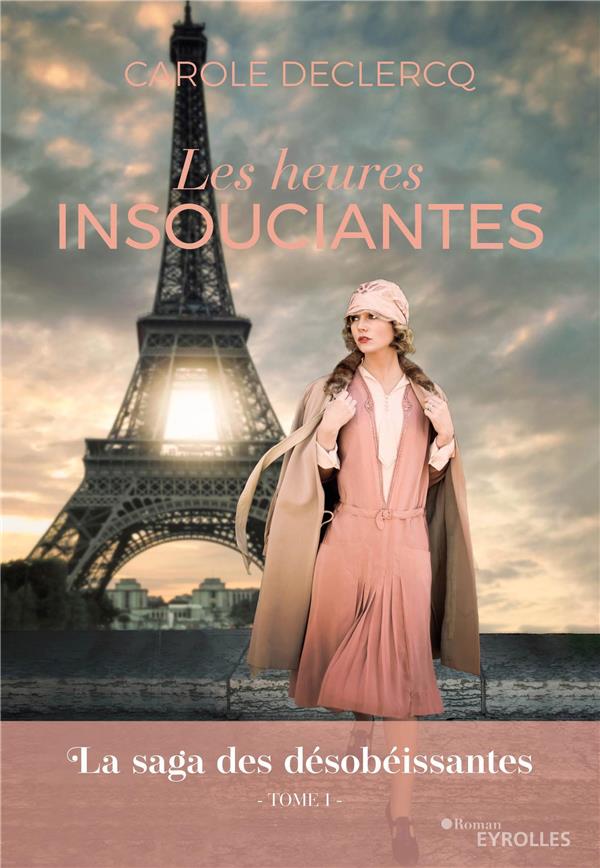 LES HEURES INSOUCIANTES (