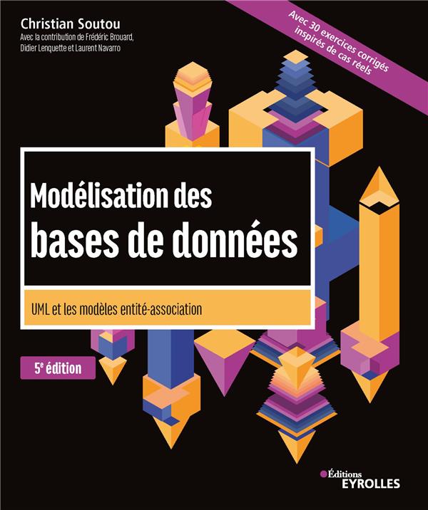 MODELISATION DES BASES DE DONNEES - UML ET LES MODELES ENTITE-ASSOCIATION