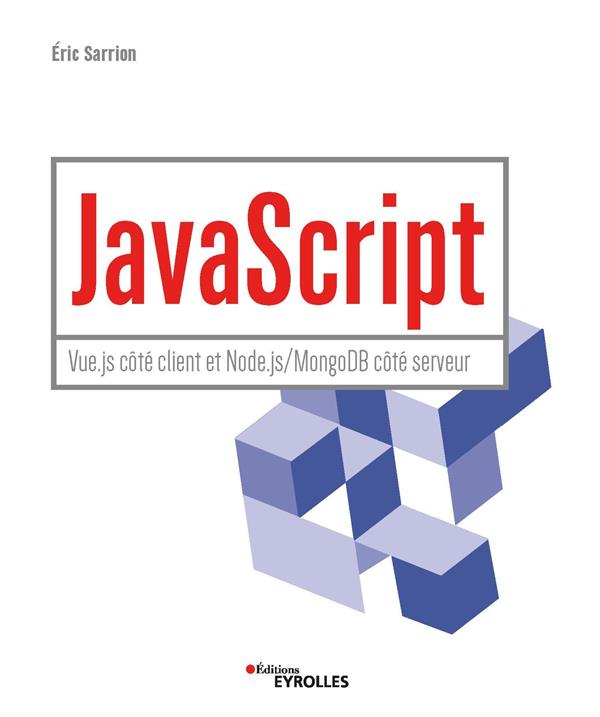 JAVASCRIPT - VUE.JS COTE CLIENT ET NODE.JS/MONGODB COTE SERVEUR