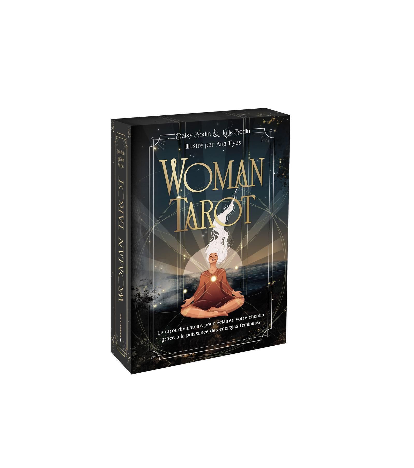 WOMAN TAROT - LE TAROT DIVINATOIRE POUR ECLAIRER VOTRE CHEMIN GRACE A LA PUISSANCE DES ENERGIES FEMI