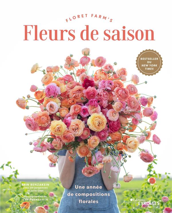 FLEURS DE SAISON - UNE ANNEE DE COMPOSITIONS FLORALES
