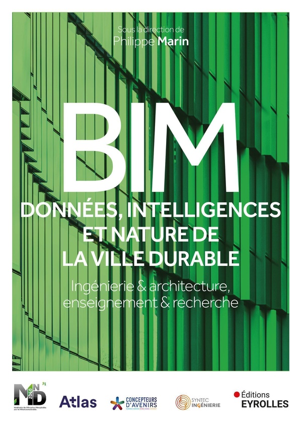 BIM : DONNEES, INTELLIGENCES ET NATURE DE LA VILLE DURABLE - INGENIERIE ET ARCHITECTURE, ENSEIGNEMEN