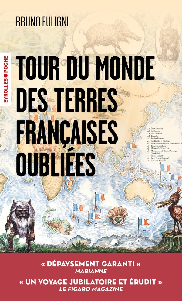 TOUR DU MONDE DES TERRES FRANCAISES OUBLIEES