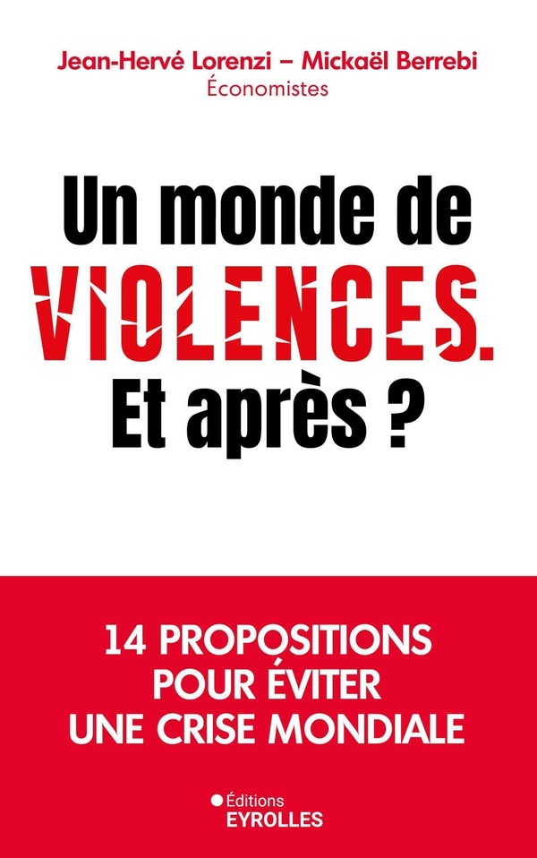 UN MONDE DE VIOLENCES. ET APRES ?