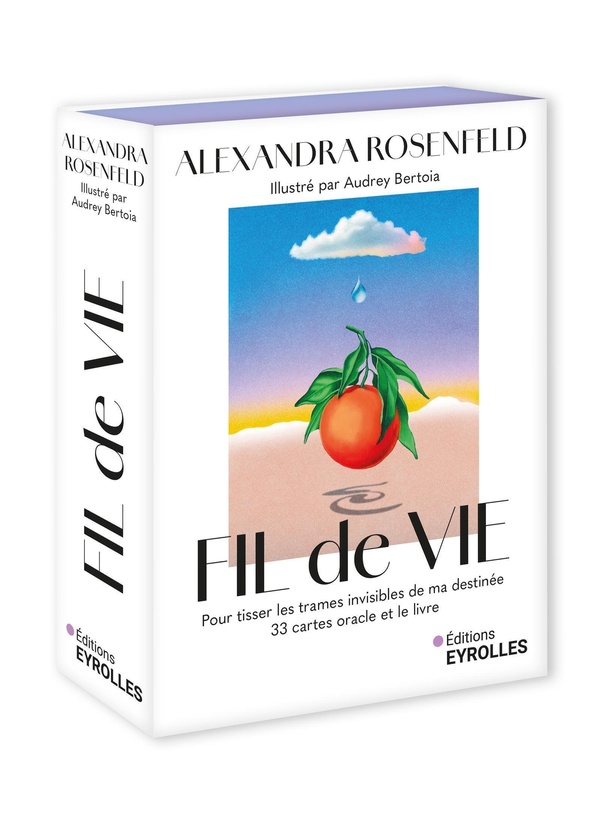 FIL DE VIE - POUR TISSER LES TRAMES INVISIBLES DE MA DESTINEE. 33 CARTES ORACLE ET LE LIVRE