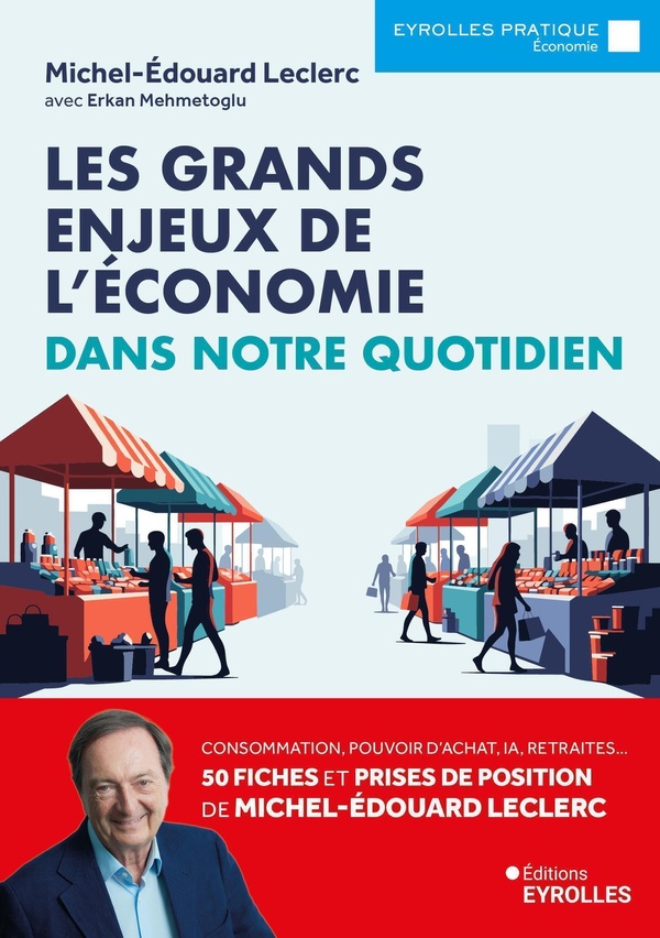 LES GRANDS ENJEUX DE L'ECONOMIE DANS NOTRE QUOTIDIEN - CONSOMMATION, POUVOIR D'ACHAT, IA, RETRAITES.