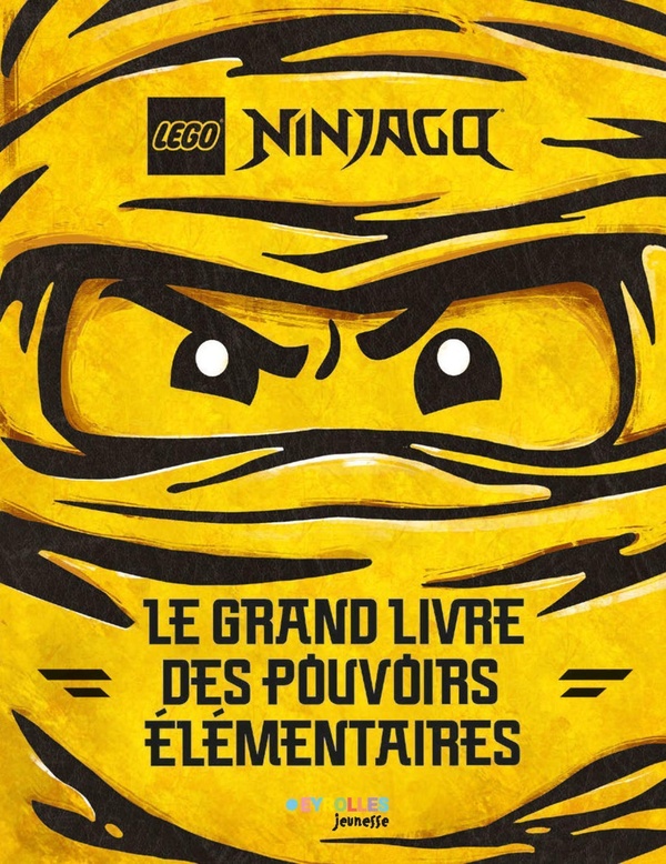 LEGO NINJAGO LE GRAND LIVRE DES POUVOIRS ELEMENTAIRES