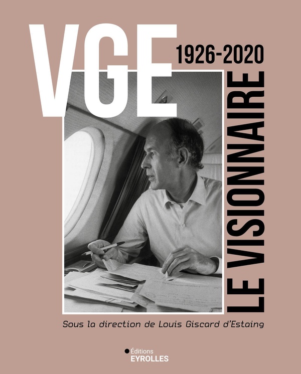 VGE, LE VISIONNAIRE
