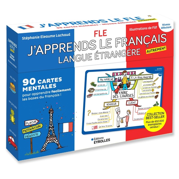 J'APPRENDS LE FRANCAIS LANGUE ETRANGERE AUTREMENT - 90 CARTES MENTALES POUR APPRENDRE FACILEMENT LES