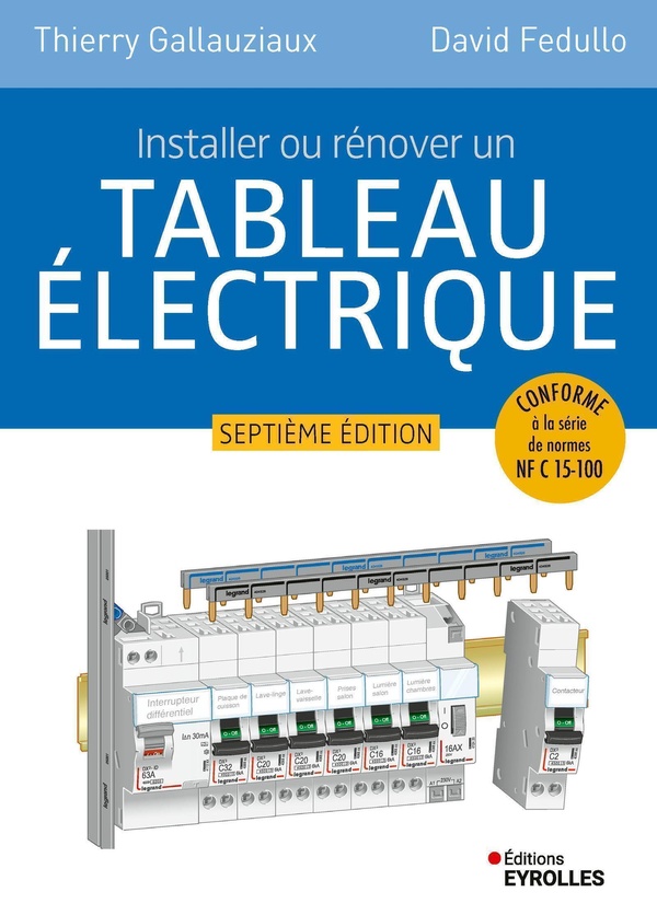 INSTALLER OU RENOVER UN TABLEAU ELECTRIQUE