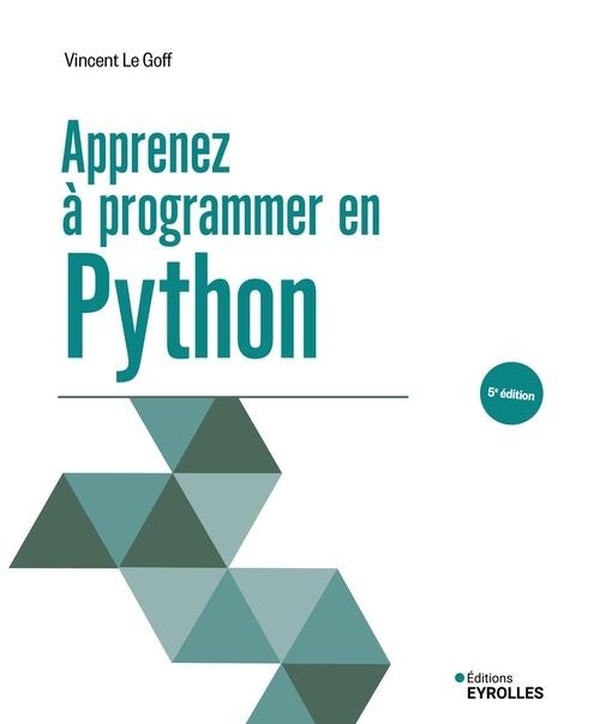 APPRENEZ A PROGRAMMER EN PYTHON - 5E