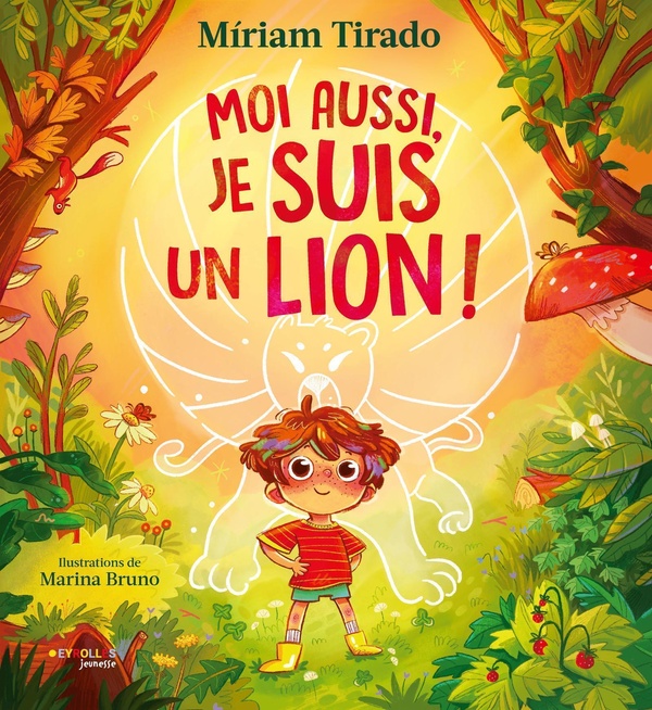 MOI AUSSI, JE SUIS UN LION !
