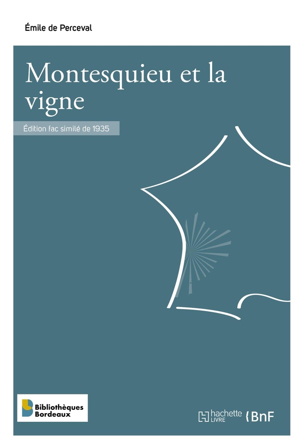 MONTESQUIEU ET LA VIGNE