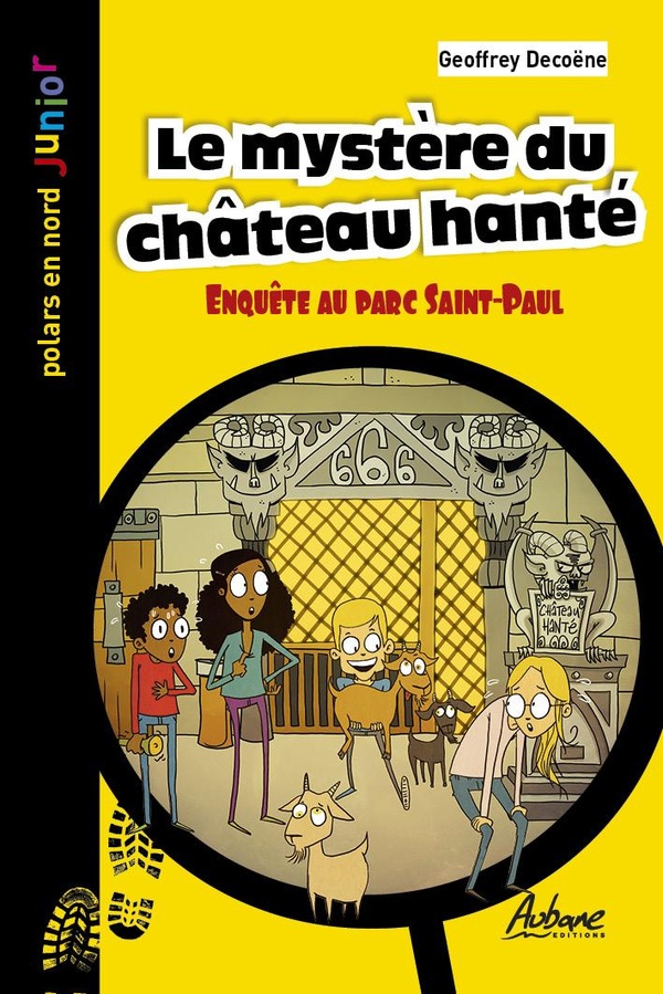 POLARS EN NORD JUNIOR - T76 - LE MYSTERE DU CHATEAU HANTE - ENQUETE AU PARC SAINT PAUL