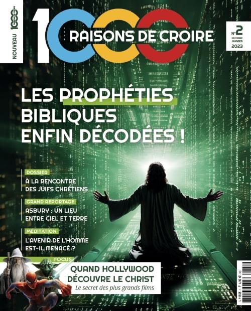 1000 RAISONS DE CROIRE - T02 - 1000 RAISONS DE CROIRE #2 - LES PROPHETIES