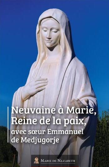 NEUVAINE A MARIE, REINE DE LA PAIX
