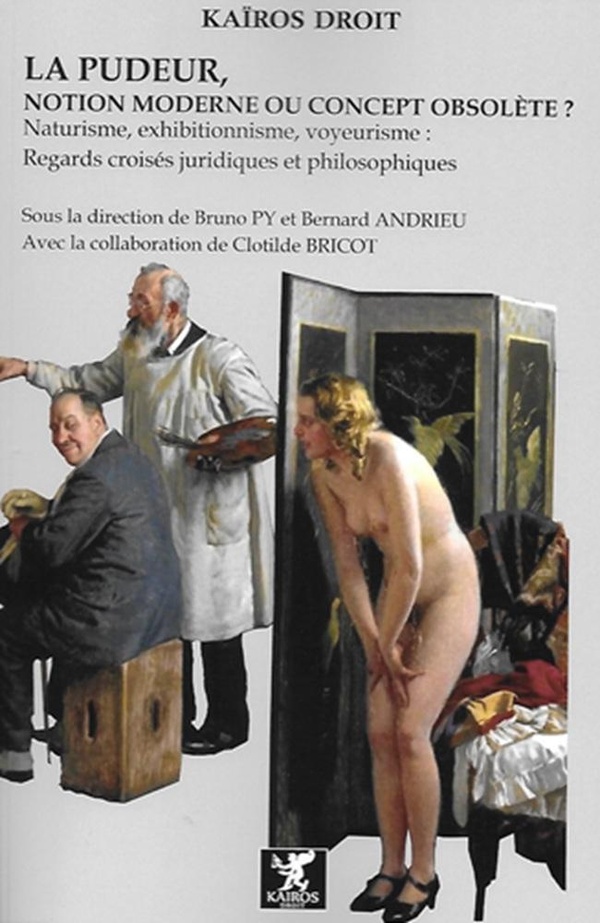 LA PUDEUR, NOTION MODERNE OU CONCEPT OBSOLETE? - NATURISME,