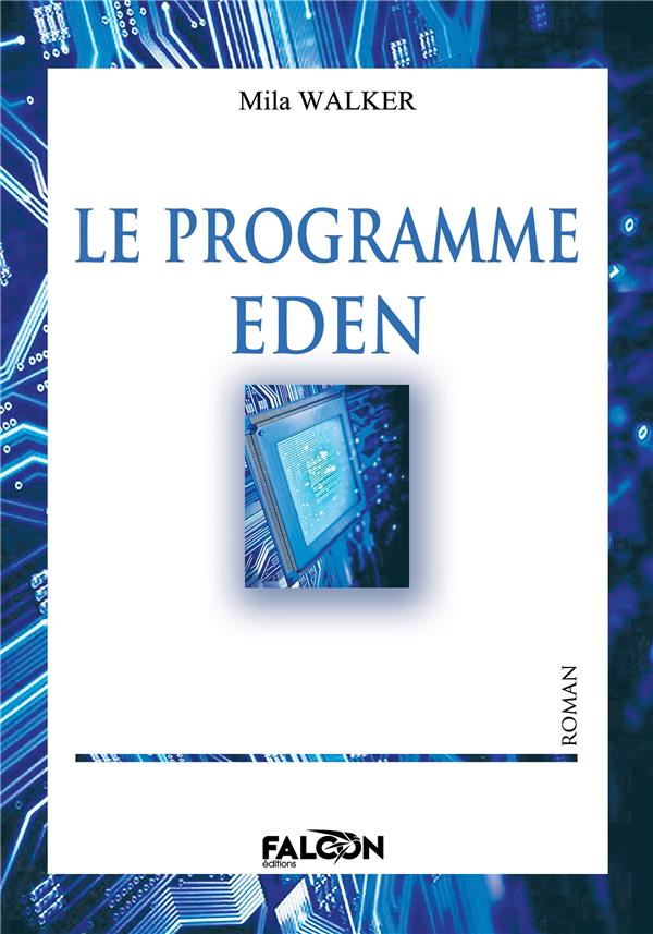 LE PROGRAMME EDEN