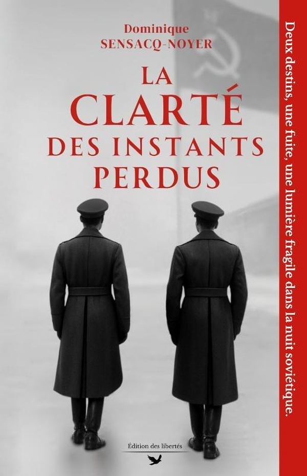 LA CLARTE DES INSTANTS PERDUS