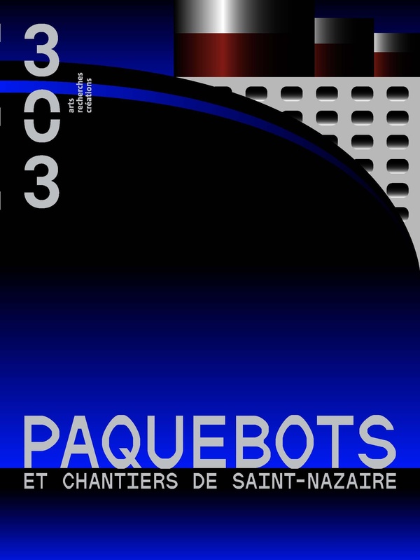 PAQUEBOTS - ET CHANTIERS DE SAINT-NAZAIRE
