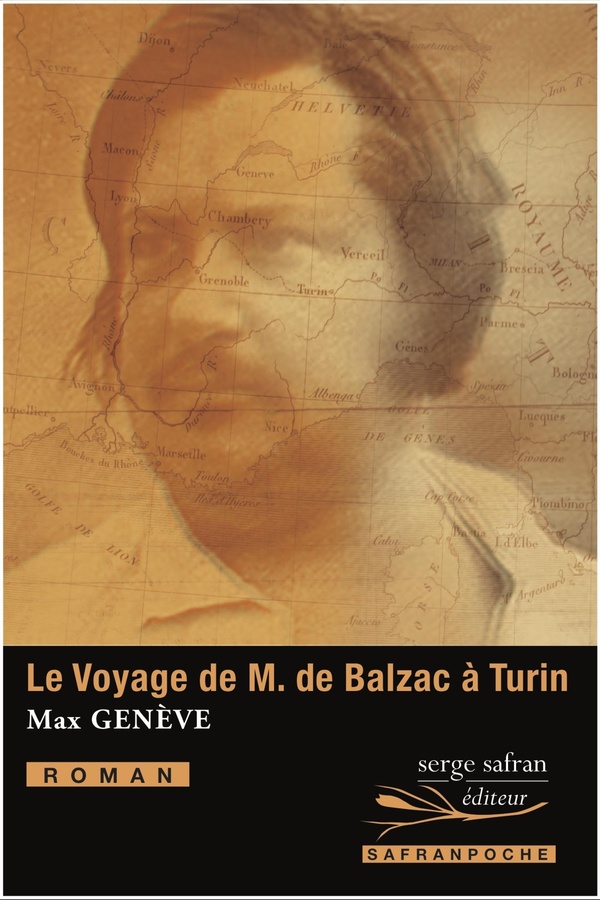 LE VOYAGE DE M. DE BALZAC A TURIN
