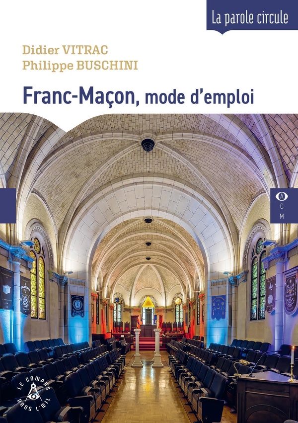 FRANC-MACON, MODE D'EMPLOI