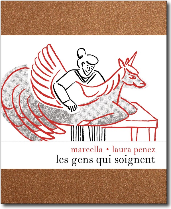 LES GENS QUI SOIGNENT