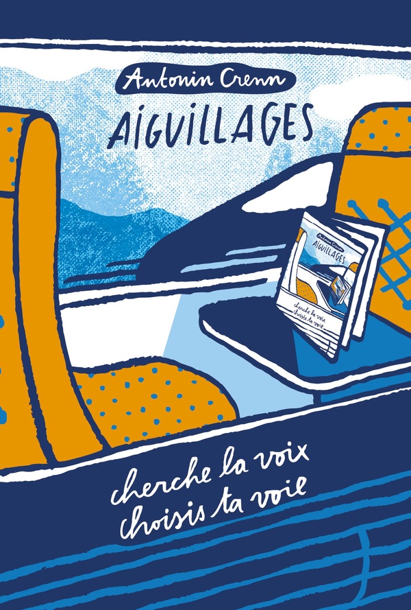 AIGUILLAGES - CHERCHE LA VOIX, CHOISIS TA VOIE