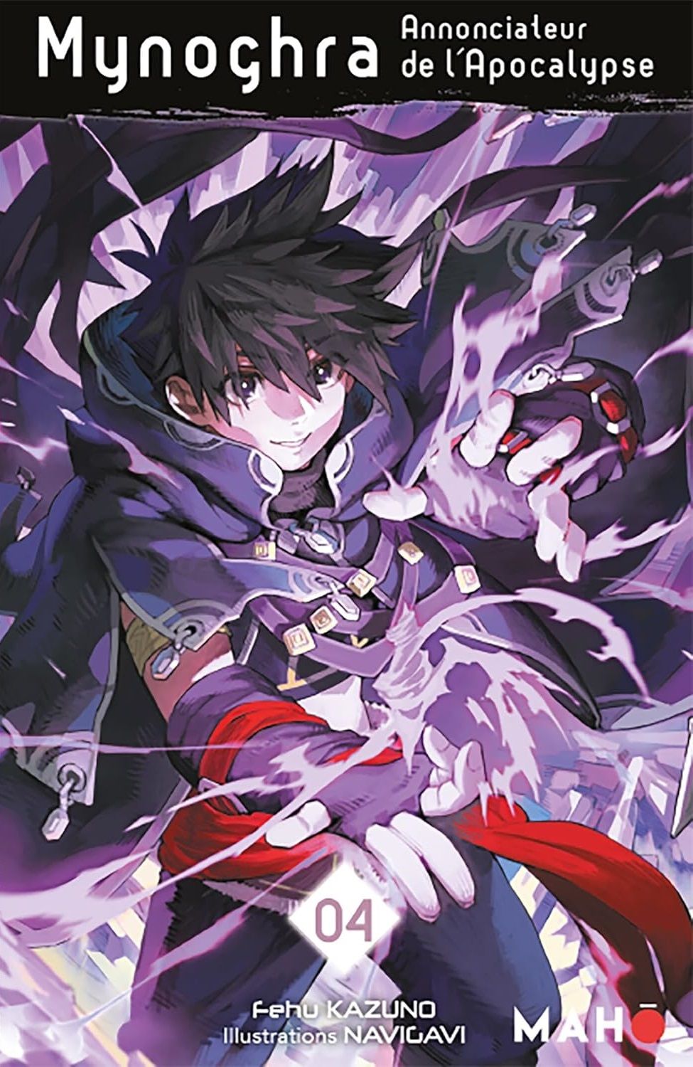 MYNOGHRA, ANNONCIATEUR DE L'APOCALYPSE - TOME 04