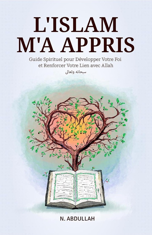 L'ISLAM M'A APPRIS