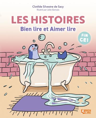 LES HISTOIRES BIEN LIRE ET AIMER LIRE - JE LIS TOUT SEUL DES HISTOIRES
