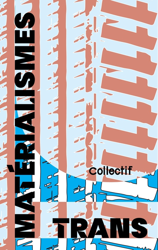 MATERIALISMES TRANS (NED 2026)