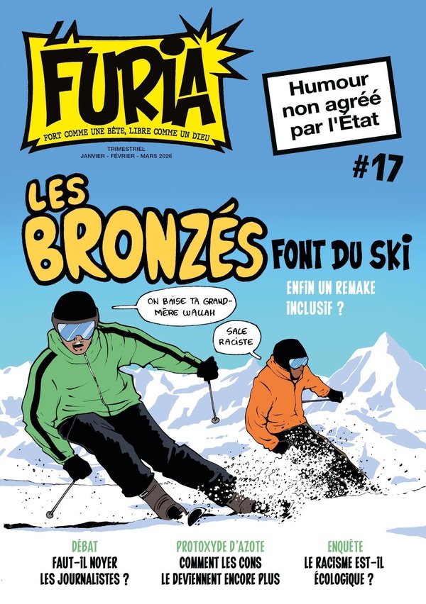 LA FURIA #17 - FORT COMME UNE BETE, LIBRE COMME UN DIEU