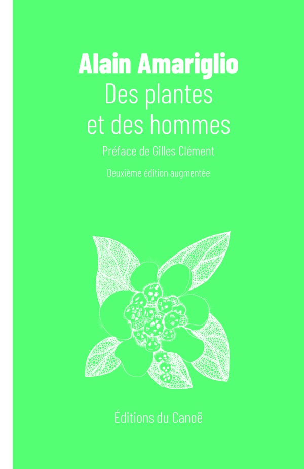 DES PLANTES ET DES HOMMES (NOUVELLE EDITION AUGMENTEE)