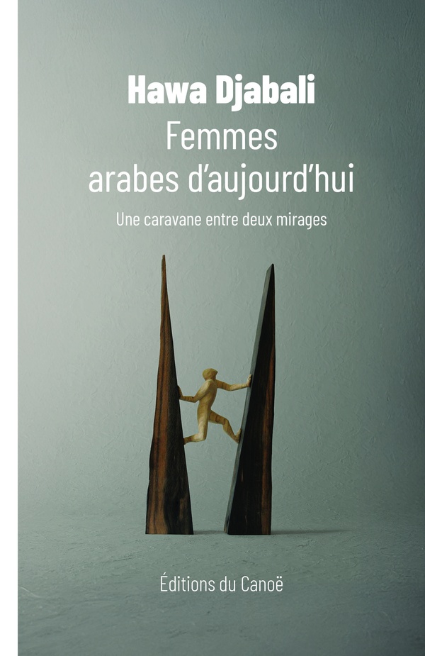 FEMMES ARABES D'AUJOURD'HUI