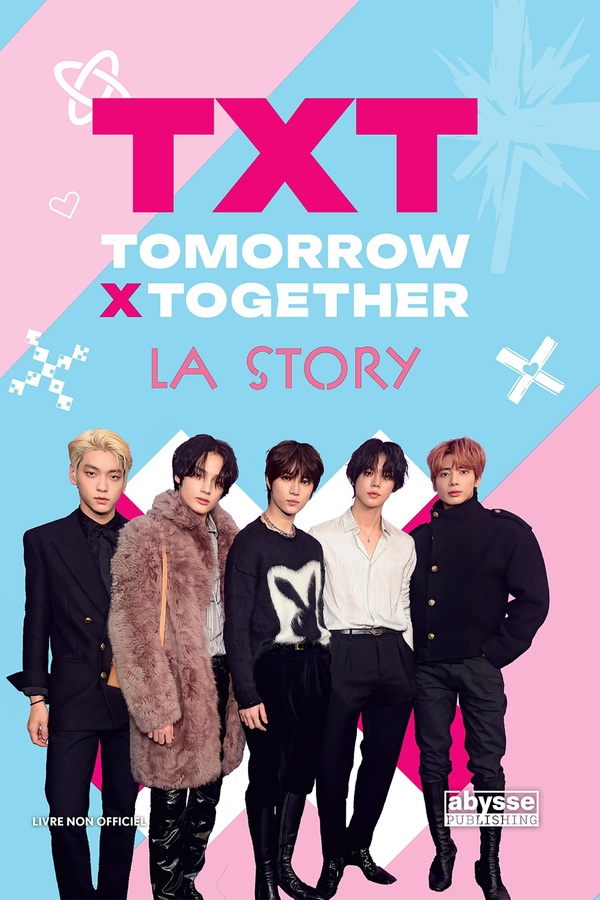 TXT : LA STORY - TOMORROW X TOGETHER