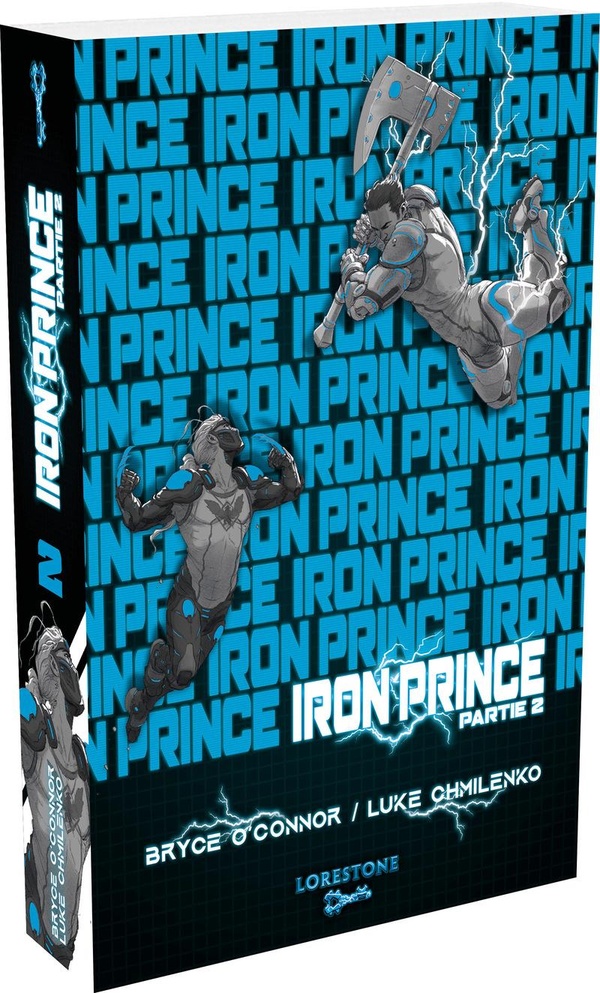 IRON PRINCE - TOME 1 PARTIE 2 - VOL01