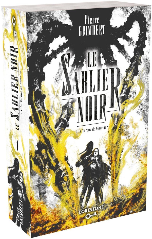 LE SABLIER NOIR - TOME 1 LE TORQUE DE VEZERIM - VOL01