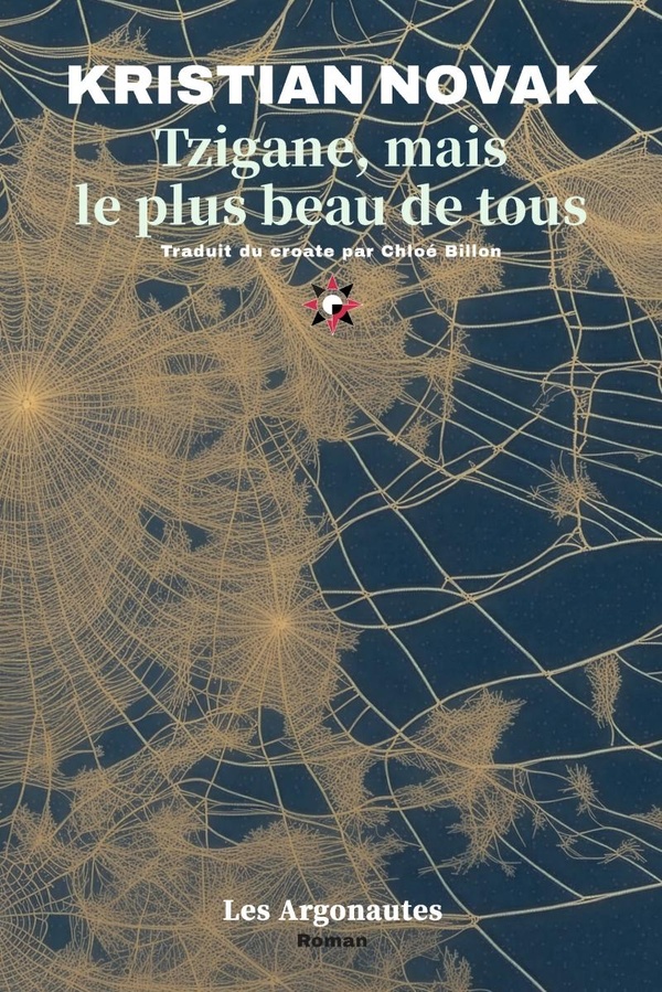 TZIGANE, MAIS LE PLUS BEAU DE TOUS