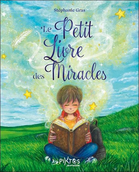 LE PETIT LIVRE DES MIRACLES