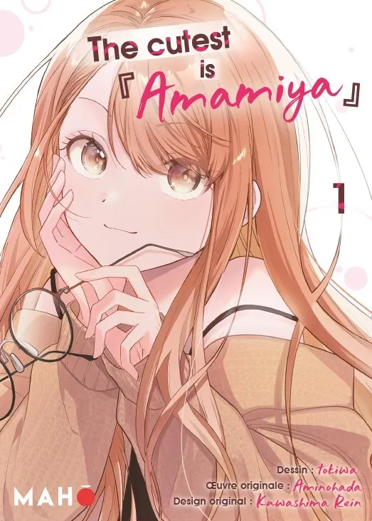 THE CUTEST IS AMAMIYA - TOME 01