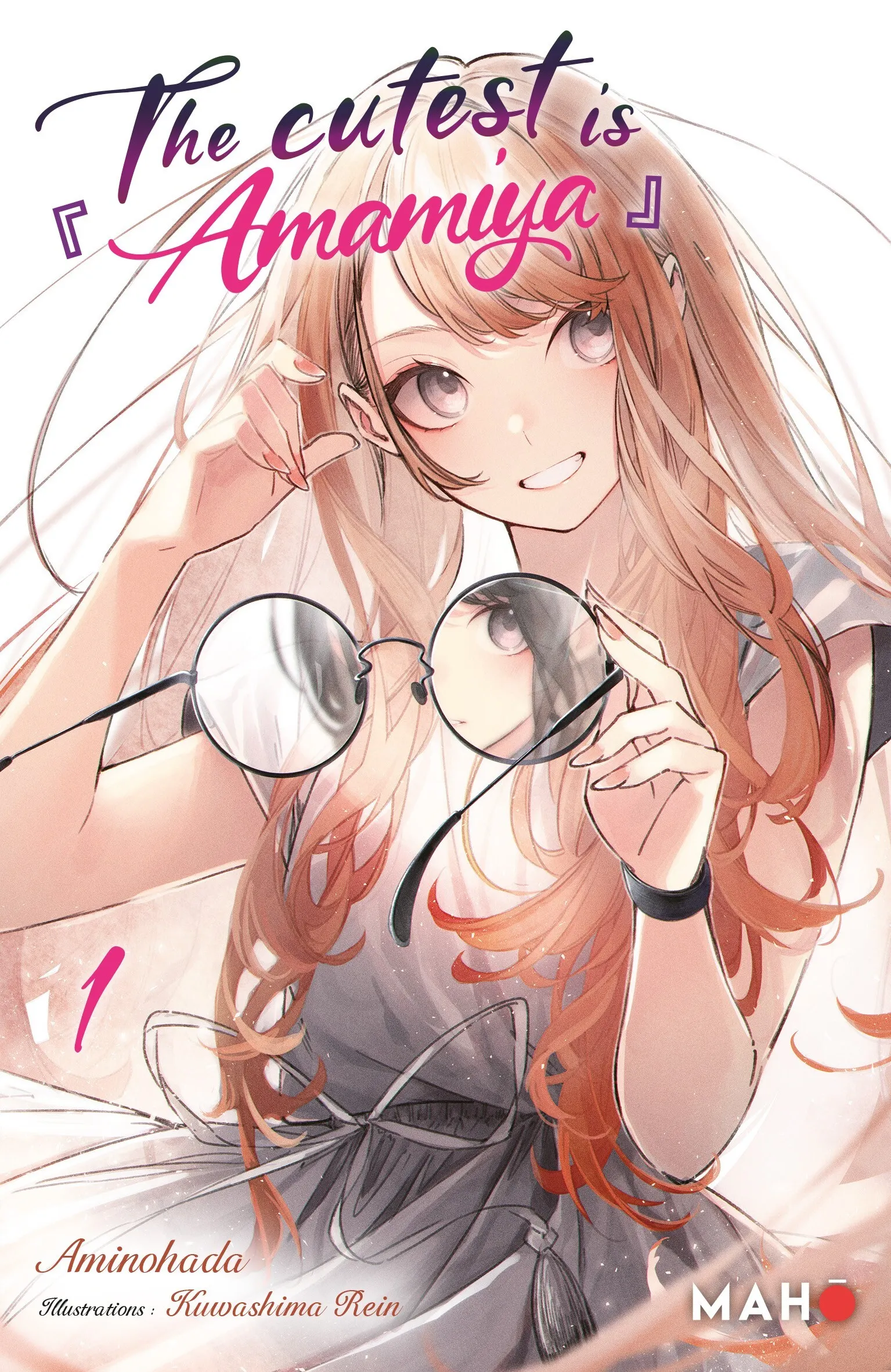 THE CUTEST IS AMAMIYA - TOME 01