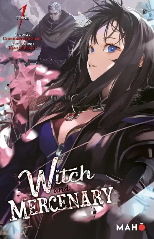 THE WITCH AND MERCENARY - TOME 1 - PRIX DECOUVERTE