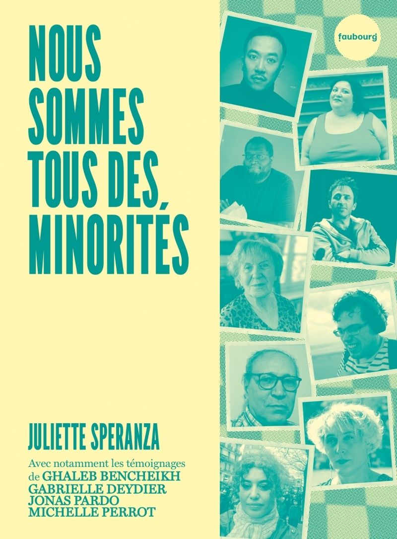 NOUS SOMMES TOUS DES MINORITES